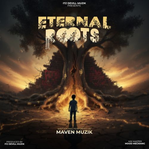 Eternal Roots Itz Devill Muzik MP3 Download